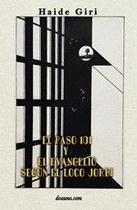 El paso 101 y El Evangelio según el Loco Jordi - ELALEPH.COM