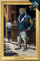 El rastro del jaguar