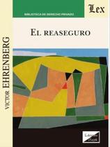 El reaseguro - EDICIONES OLEJNIK - BRASIL**