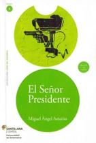 El Señor Presidente - Nivel 6 - SANTILLANA