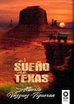 El sueño de Texas - KOLIMA BOOKS