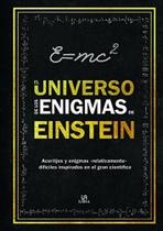 El Universo de Los Enigmas de Einstein - Libsa