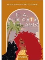 Ela, sua gata e tel aviv