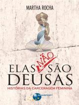 Elas não são deusas - BRASPORT