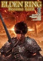 Elden Ring: Become Lord 02 Elden Ring: Become Lord 02