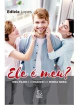 Ele é meu