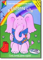 Elefanta Lita, A