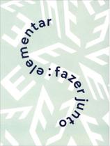 Elementar - fazer junto Elementar - fazer junto
