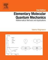 Elementary molecular quantum mechanics: mathematical methods and applicatio - CAMPUS