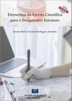 Elementos da escrita científica para o pesquisador iniciante - Interciência Elementos da escrita científica para o pesquisador iniciante - Interciência