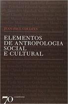 Elementos de antropologia social e cultural - EDICOES 70 - ALMEDINA Elementos de antropologia social e cultural - EDICOES 70 - ALMEDINA