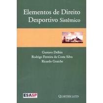 Elementos de Direito Desportivo Sistêmico - Esasp - Quartier Latin