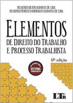 Elementos de Direito do Trabalho e Processo Trabalhista - LTR