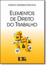 Elementos de Direito do Trabalho - LTR