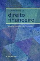 Elementos de direito financeiro Elementos de direito financeiro