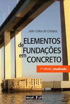 Elementos de fundacoes em concreto - OFICINA DE TEXTOS