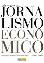 Elementos de jornalismo economico - NEGOCIO EDITORA