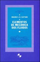 Elementos de mecânica dos fluidos - EDGARD BLUCHER Elementos de mecânica dos fluidos - EDGARD BLUCHER