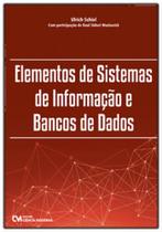 Elementos de sistemas de informação e banco de dados Elementos de sistemas de informação e banco de dados
