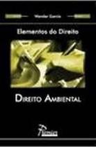 Elementos do Direito Ambiental - PREMIER MAXIMA