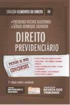 Elementos do direito - vol. 19 - direito previdenciario - REVISTA DOS TRIBUNAIS RT Elementos do direito - vol. 19 - direito previdenciario - REVISTA DOS TRIBUNAIS RT