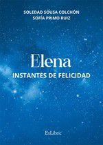 Elena: Instantes de felicidad