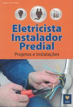 Eletricista instalador predial - projetos e instalacoes