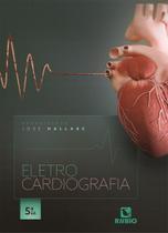 Eletrocardiografia - Editora Rubio Ltda.