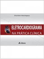 Eletrocardiograma na prática clínica