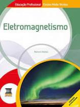 Eletromagnetismo - BASE EDITORIAL - DIDATICO/TECNICO