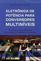 Eletrônica de Potência para Conversores Multiníveis