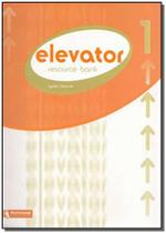 Elevator 1. Resource Bank