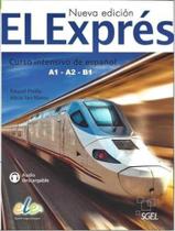 Elexprés A1-A2-B1 - Libro Del Alumno Con Audio Descargable - Nueva Edición - Sgel