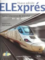 Elexpres Curso Intensivo De Espanol A1a2b1 Cuaderno De Ejercicios 2 Edicion