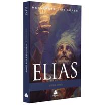 Elias - Juízo e Graça - Hernandes Dias Lopes Elias - Juízo e Graça - Hernandes Dias Lopes