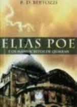 Elias Poe E Os Manuscritos de Qumran (kit Com Jogo Missionarios)