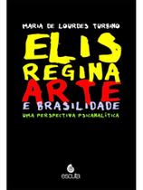 Elis regina - arte e brasilidade