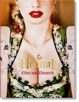 Ellen Von Unwerth. Heimat - TASCHEN
