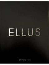 Ellus revolution - LUSTE EDITORA