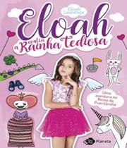 Eloah contra a rainha tediosa