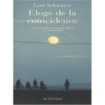 Eloge de la coïncidence Eloge de la coïncidence