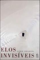 Elos invisiveis - BOM TEXTO