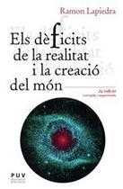 Els dèficits de la realitat i la creació del món (2a. ed) - Publicacions de la Universitat de València