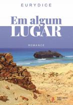 Em algum lugar Em algum lugar