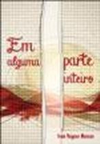 Em Alguma Parte Inteiro - SCORTECCI _ EDITORA