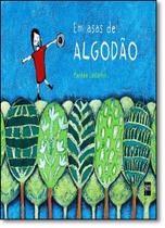 Em Asas De Algodao Em Asas De Algodao