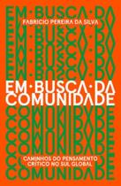Em Busca da Comunidade - ELEFANTE EDITORA Em Busca da Comunidade - ELEFANTE EDITORA