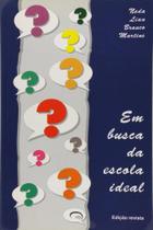 Em busca da escola ideal