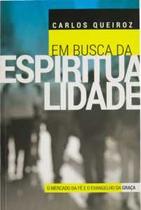Em busca da espiritualidade