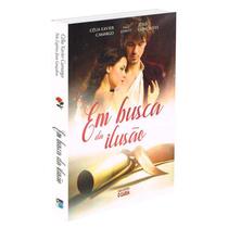 Em Busca da Ilusão - Nova Edição - O CLARIM